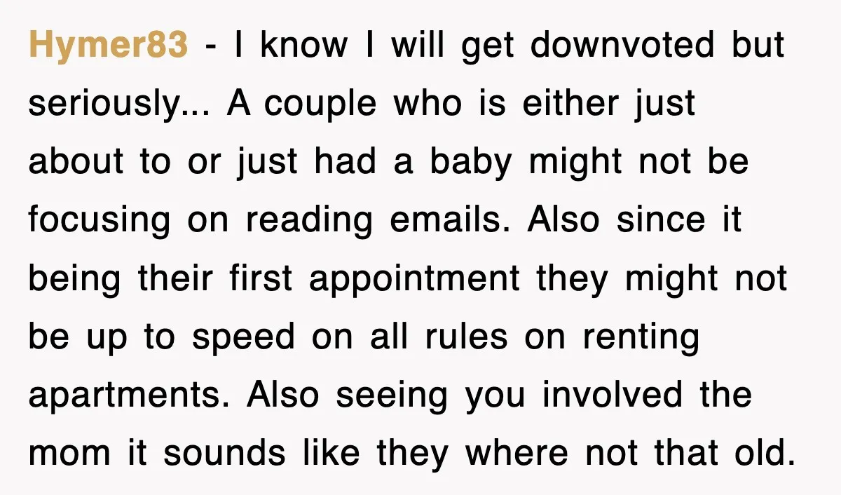 Hymer83 − I know I will get downvoted but seriously... A couple who is either just about to or just had a baby might not be focusing on reading emails....