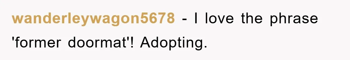 Costco Trip Turns Awkward After Shopper Says No to a Kid’s Quarter Request wanderleywagon5678 − I love the phrase 'former doormat'! Adopting.