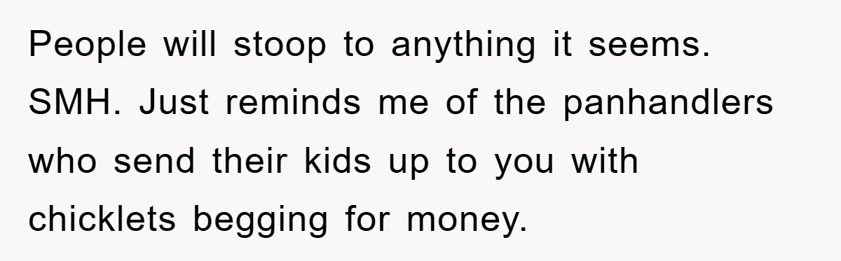 Costco Trip Turns Awkward After Shopper Says No to a Kid’s Quarter Request People will stoop to anything it seems. SMH. Just reminds me of the panhandlers who send their kids up to you with chicklets begging for money.