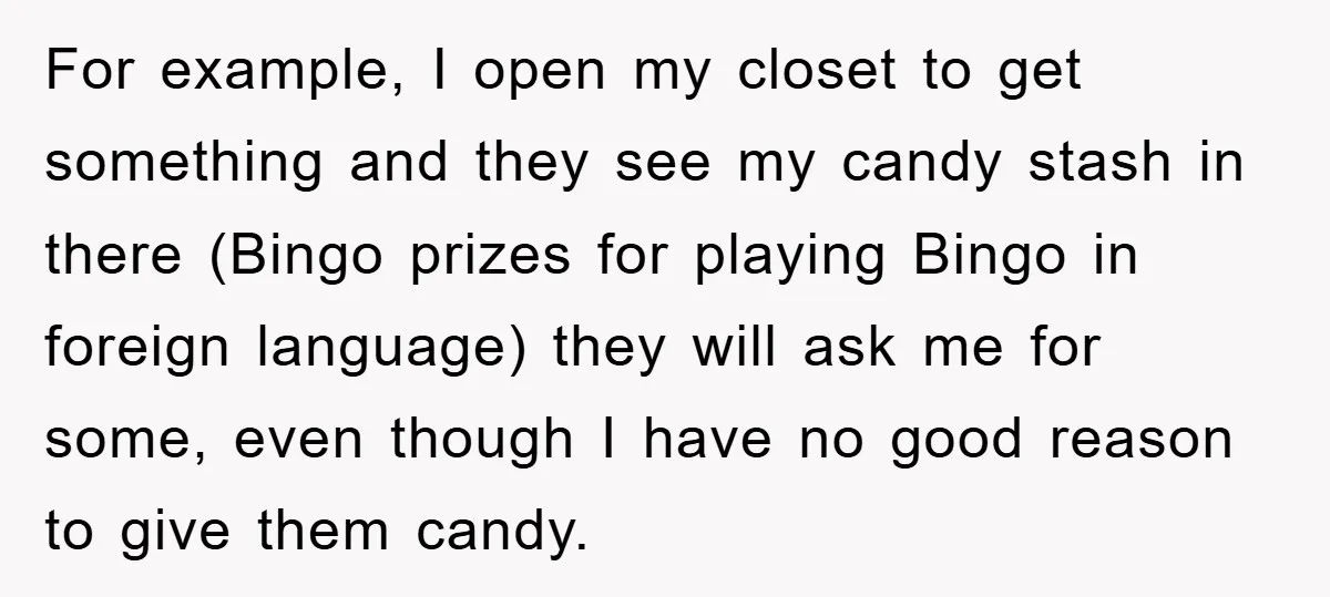 Costco Trip Turns Awkward After Shopper Says No to a Kid’s Quarter Request For example, I open my closet to get something and they see my candy stash in there (Bingo prizes for playing Bingo in foreign language) they will ask me for...