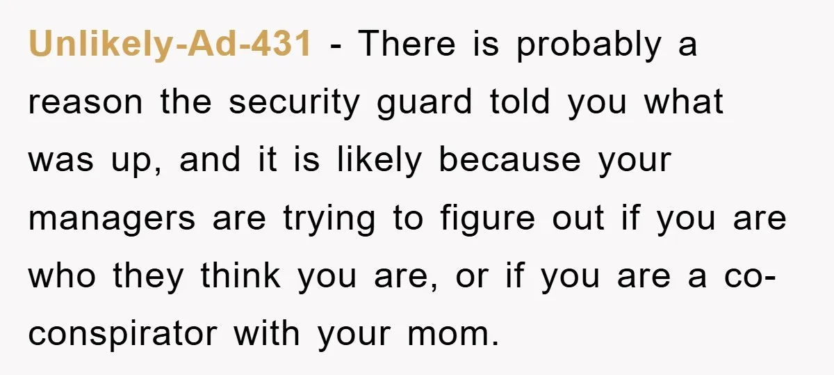 Worker Faces Mom’s Arrest For Stealing At Job Unlikely-Ad-431 − There is probably a reason the security guard told you what was up, and it is likely because your managers are trying to figure out if you are...