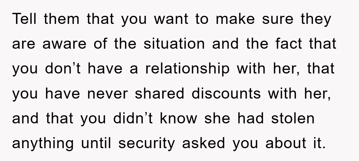Worker Faces Mom’s Arrest For Stealing At Job Tell them that you want to make sure they are aware of the situation and the fact that you don’t have a relationship with her, that you have never shared...
