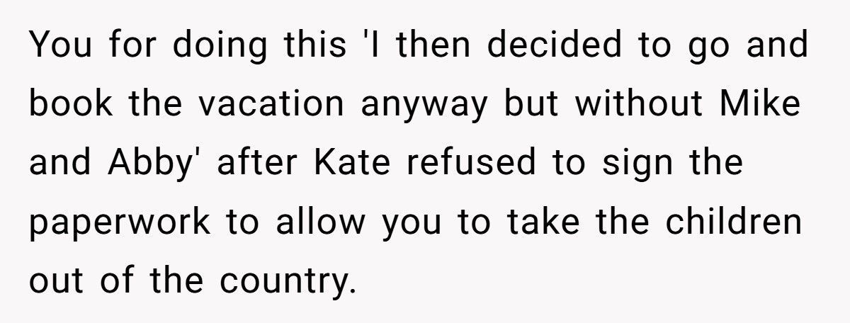 Dad Takes New Family On Vacation After Racist Ex Refuses To Let Older Kids Travel