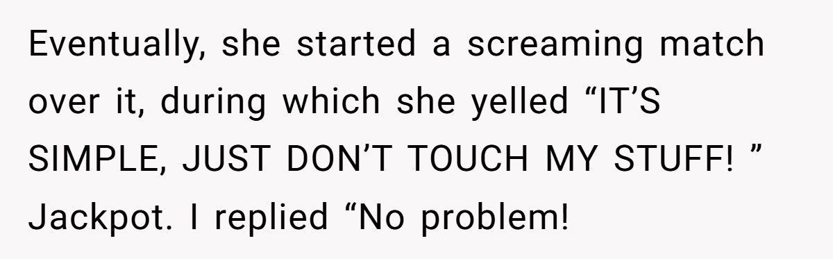 Roommate Wanted Written Permission For Shared Items, She Got Exactly What She Asked For