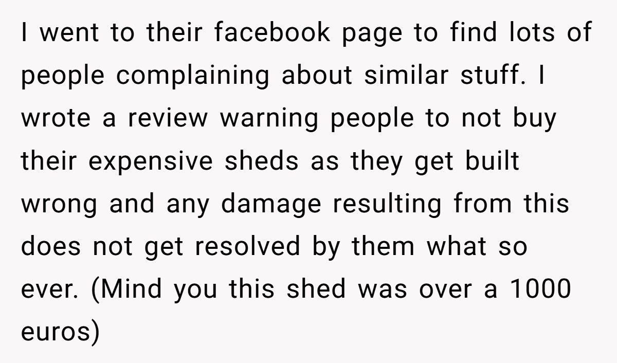 Company Refuses To Fix Shed Until A Brutal Facebook Review Forces Their Hand