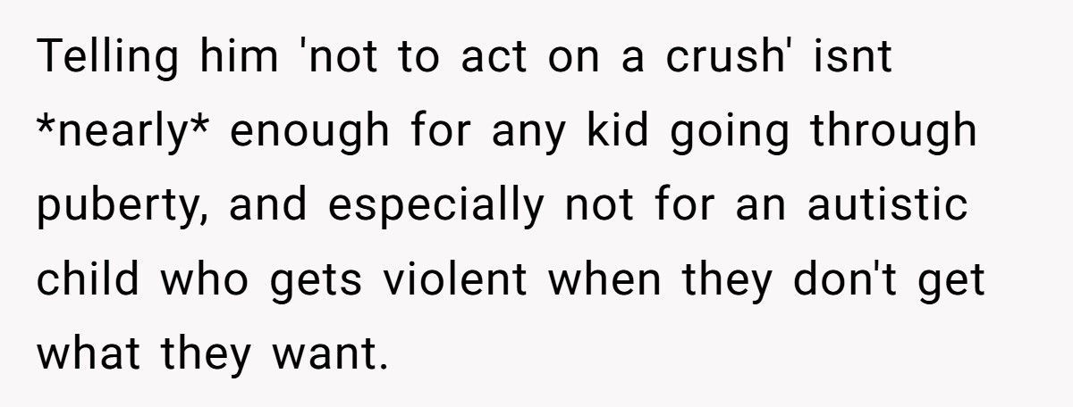 Mom Refuses To Let Daughter Visit Cousin After Autistic Son Crosses The Line