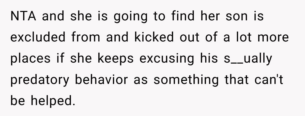 Mom Refuses To Let Daughter Visit Cousin After Autistic Son Crosses The Line