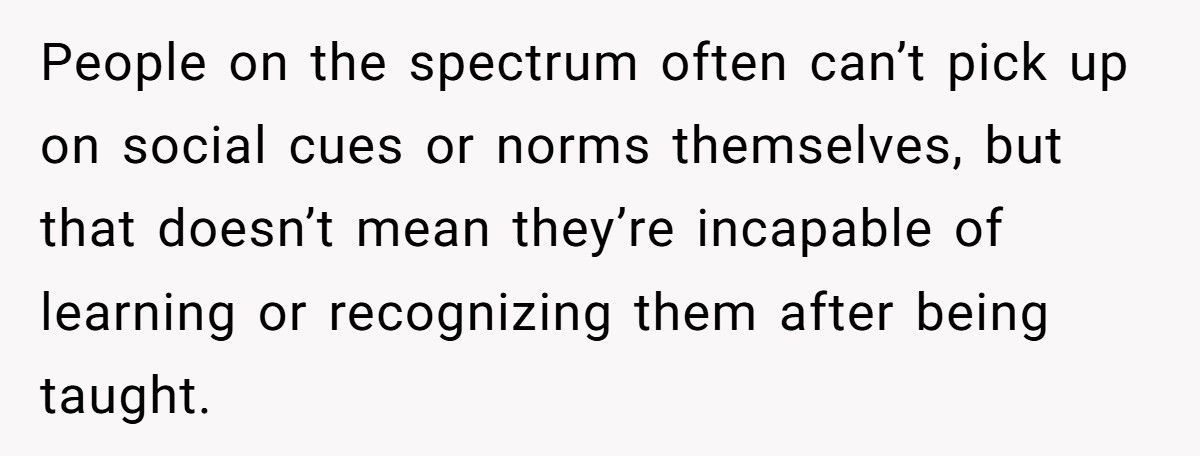 Mom Refuses To Let Daughter Visit Cousin After Autistic Son Crosses The Line