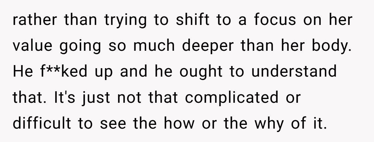 Woman Hurt After Husband Uses Her Body To “Teach” Sister About Beauty Standards