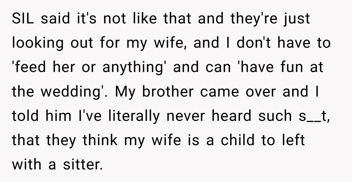 Brother Drops Out As Best Man After Groom Treats His Wife Like A Child