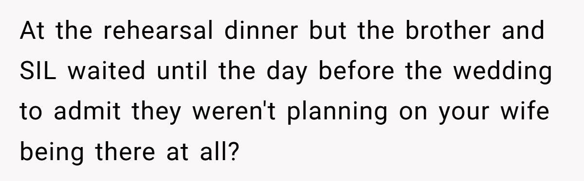 Brother Drops Out As Best Man After Groom Treats His Wife Like A Child