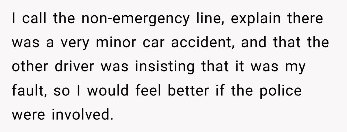 Driver Demands Police After Fender Bender, Ends Up With A $1,000 Ticket