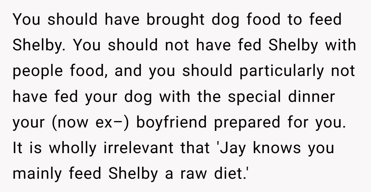 Woman Feeds Dog A Quarter Of Roast Boyfriend Cooked, Then Acts Shocked When He Breaks Up With Her