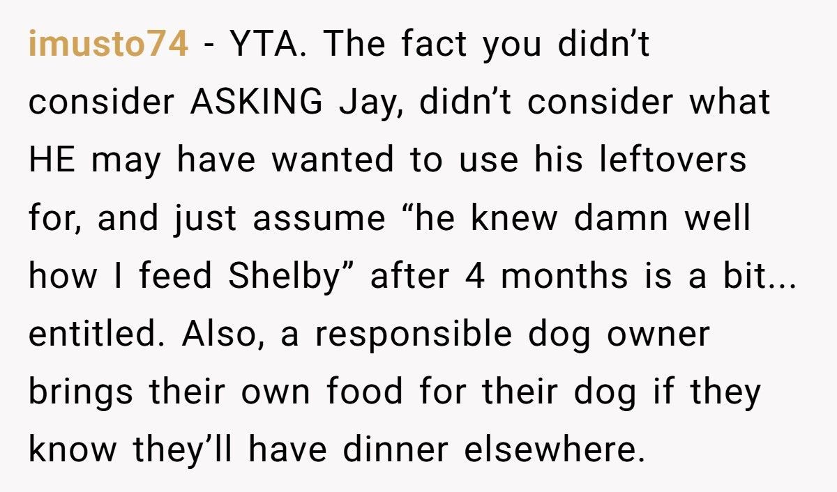 Woman Feeds Dog A Quarter Of Roast Boyfriend Cooked, Then Acts Shocked When He Breaks Up With Her