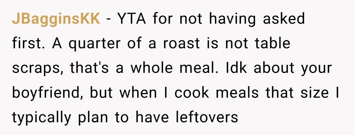Woman Feeds Dog A Quarter Of Roast Boyfriend Cooked, Then Acts Shocked When He Breaks Up With Her