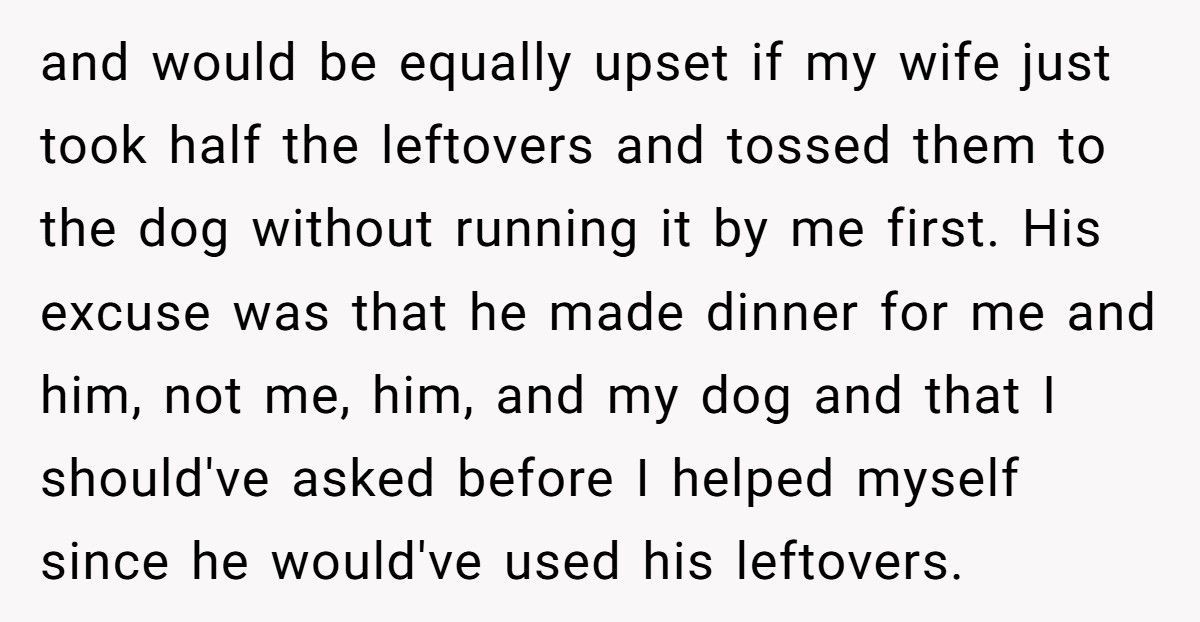 Woman Feeds Dog A Quarter Of Roast Boyfriend Cooked, Then Acts Shocked When He Breaks Up With Her