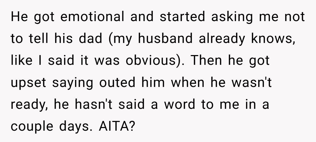 Mom Tells Teen Son He’s “Obviously Gay”, Now He Won’t Speak To Her