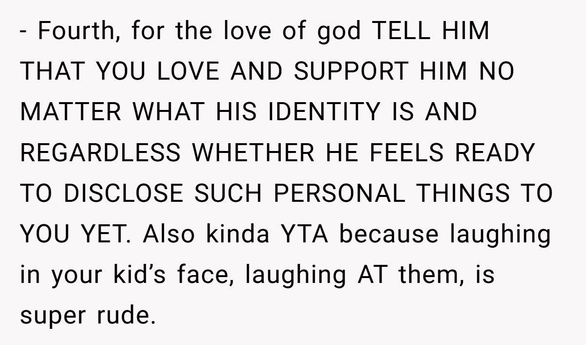 Mom Tells Teen Son He’s “Obviously Gay”, Now He Won’t Speak To Her