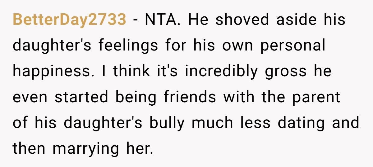 Dad Marries Daughter’s Childhood Bully’s Mom, Then Wonders Why They Aren’t “Sisters”