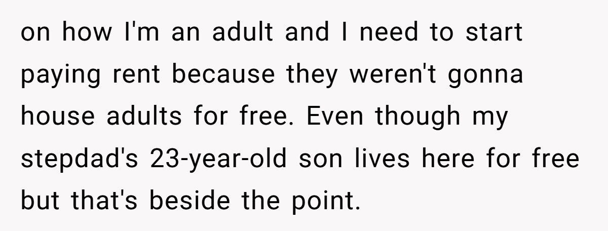 Parents Demand $650 Rent From 18-Year-Old Daughter While Stepbrother Lives Free