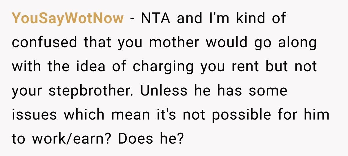 Parents Demand $650 Rent From 18-Year-Old Daughter While Stepbrother Lives Free