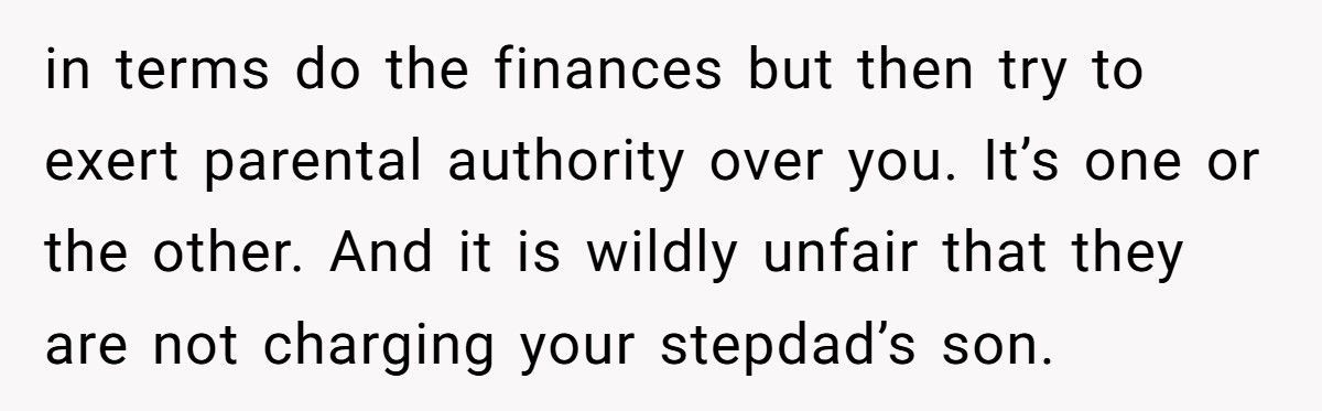 Parents Demand $650 Rent From 18-Year-Old Daughter While Stepbrother Lives Free