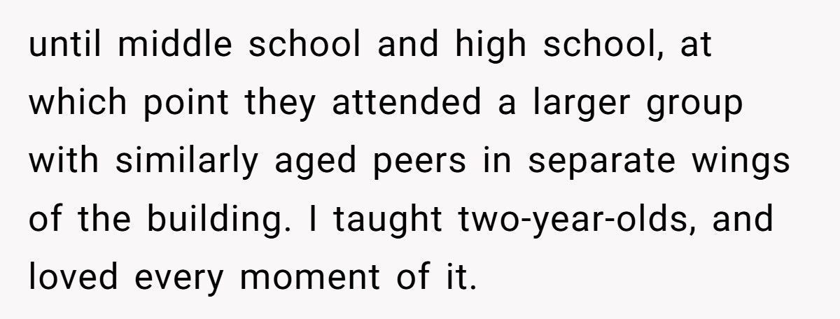 Sunday School Teacher Fired For Not Using Baby Talk, Becomes The Expert Hired To Fix Their Chaos