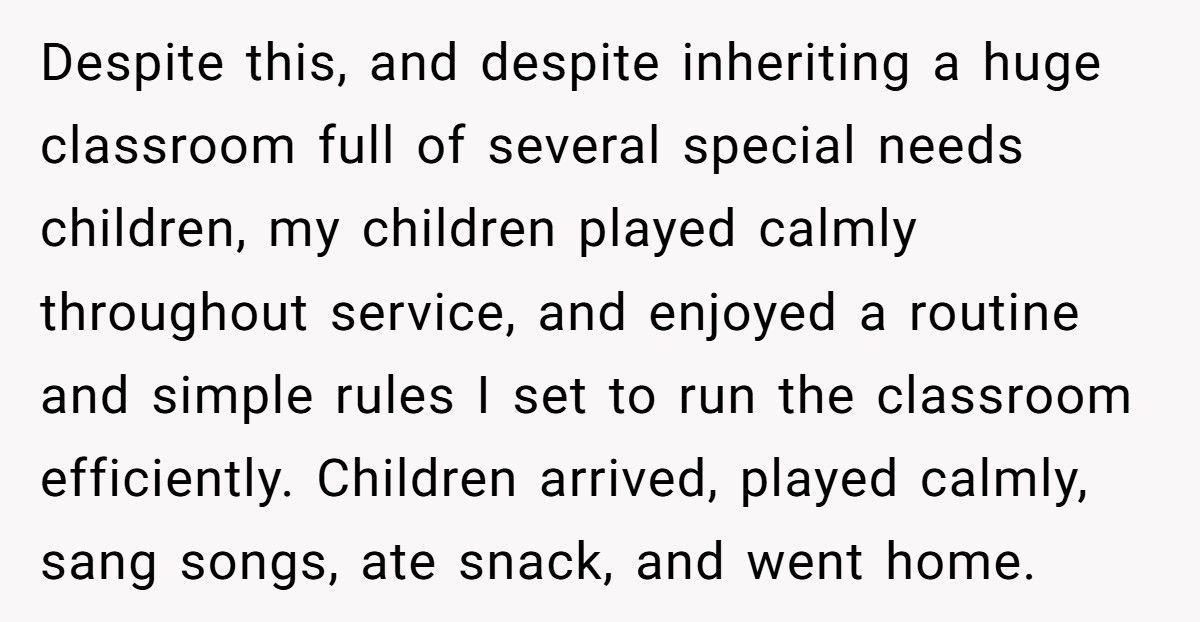 Sunday School Teacher Fired For Not Using Baby Talk, Becomes The Expert Hired To Fix Their Chaos