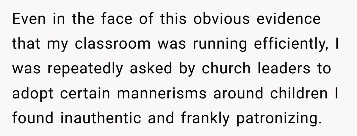 Sunday School Teacher Fired For Not Using Baby Talk, Becomes The Expert Hired To Fix Their Chaos