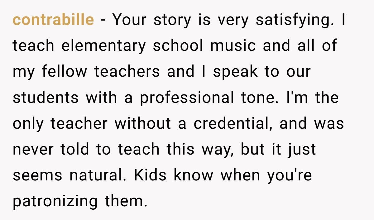 Sunday School Teacher Fired For Not Using Baby Talk, Becomes The Expert Hired To Fix Their Chaos