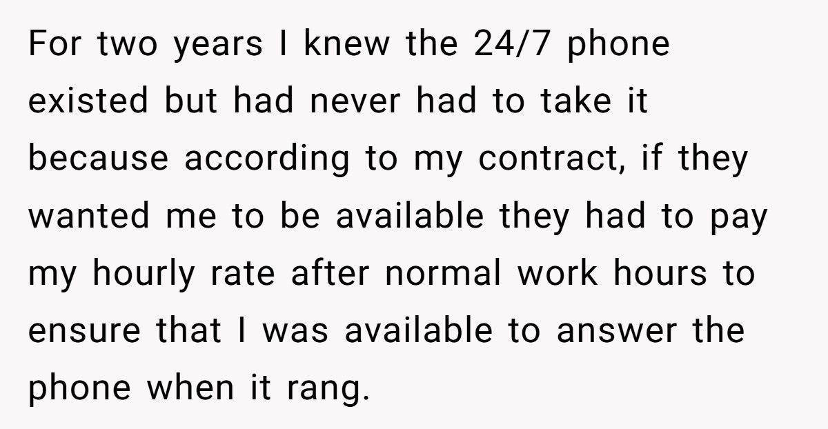 Boss Forces Contractor To Take 24/7 Phone, Company Ends Up Paying $10K For Two Calls Boss Forces Contractor To Take 24/7 Phone, Company Ends Up Paying $10K For Two Calls