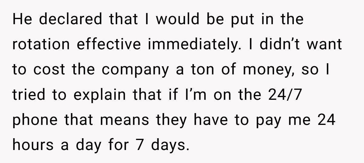 Boss Forces Contractor To Take 24/7 Phone, Company Ends Up Paying $10K For Two Calls Boss Forces Contractor To Take 24/7 Phone, Company Ends Up Paying $10K For Two Calls