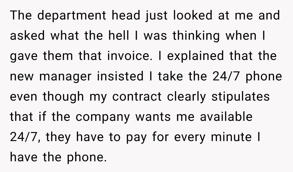 Boss Forces Contractor To Take 24/7 Phone, Company Ends Up Paying $10K For Two Calls Boss Forces Contractor To Take 24/7 Phone, Company Ends Up Paying $10K For Two Calls