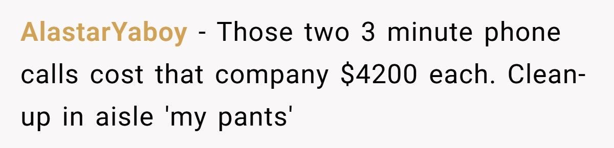 Boss Forces Contractor To Take 24/7 Phone, Company Ends Up Paying $10K For Two Calls Boss Forces Contractor To Take 24/7 Phone, Company Ends Up Paying $10K For Two Calls