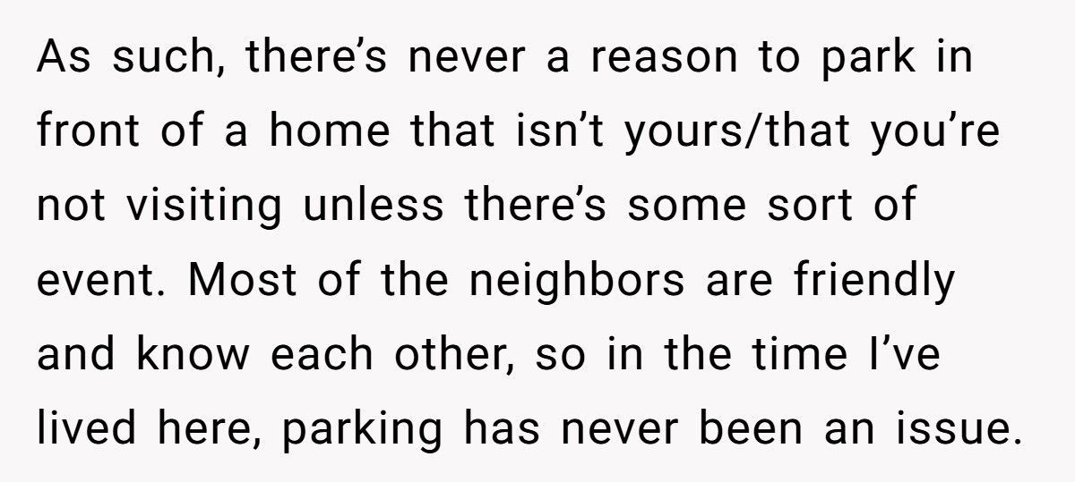Neighbor Parks In Front Of His House Every Night, Loses Illegal Airbnb Income Instead