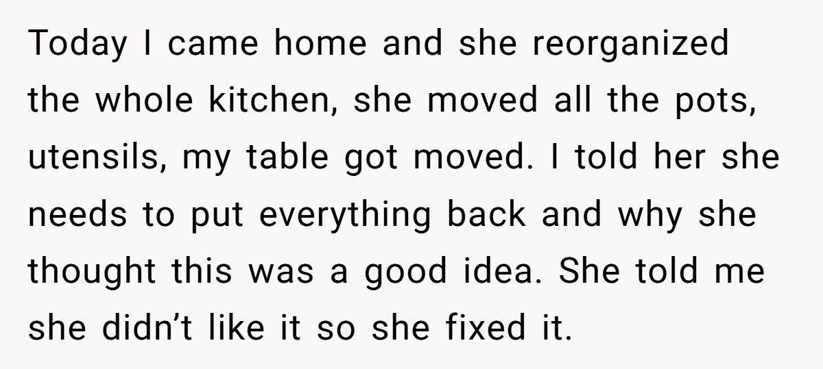 Mother-In-Law Snaps At DIL After She Reorganized The Kitchen And Removed Her Crosses