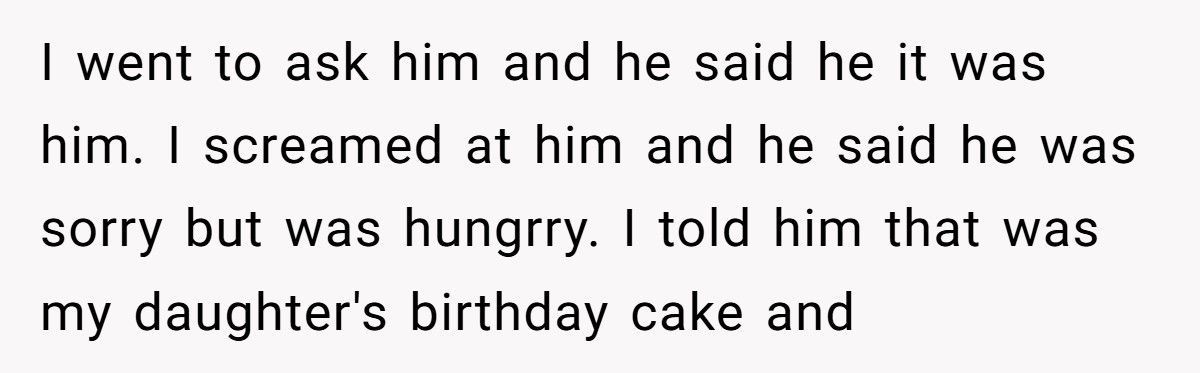 Mom Kicks Daughter’s Boyfriend Out After He Eats The Birthday Cake Before The Party Even Starts