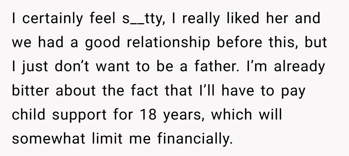 Boyfriend Tells Pregnant Girlfriend He’ll Pay Support But Wants Nothing To Do With The Baby Boyfriend Tells Pregnant Girlfriend He’ll Pay Support But Wants Nothing To Do With The Baby