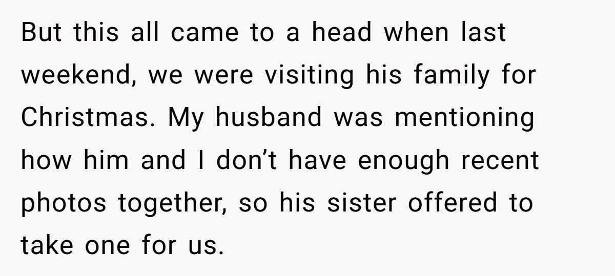 Woman Calls Husband An “Incel” After He Refuses To Take Photos With Her