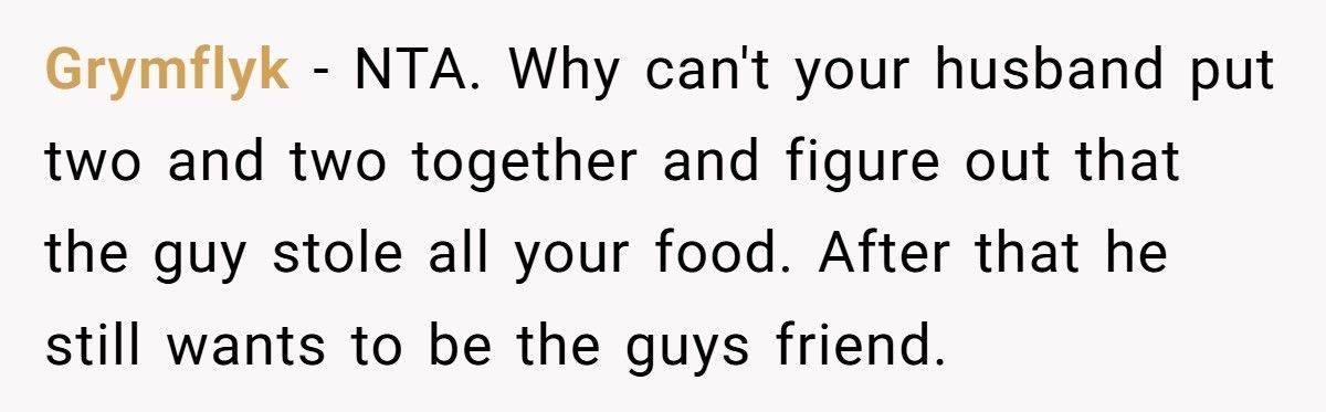 Couple Lets Friend Housesit, Returns To Find He Ate Literally Everything They Owned