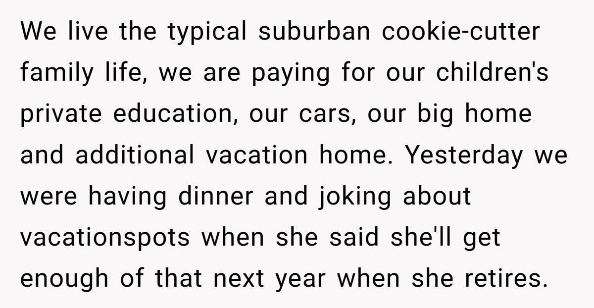 Man Tells Wife She Can’t Retire At 40, Then Learns The Heartbreaking Truth Behind Her Decision