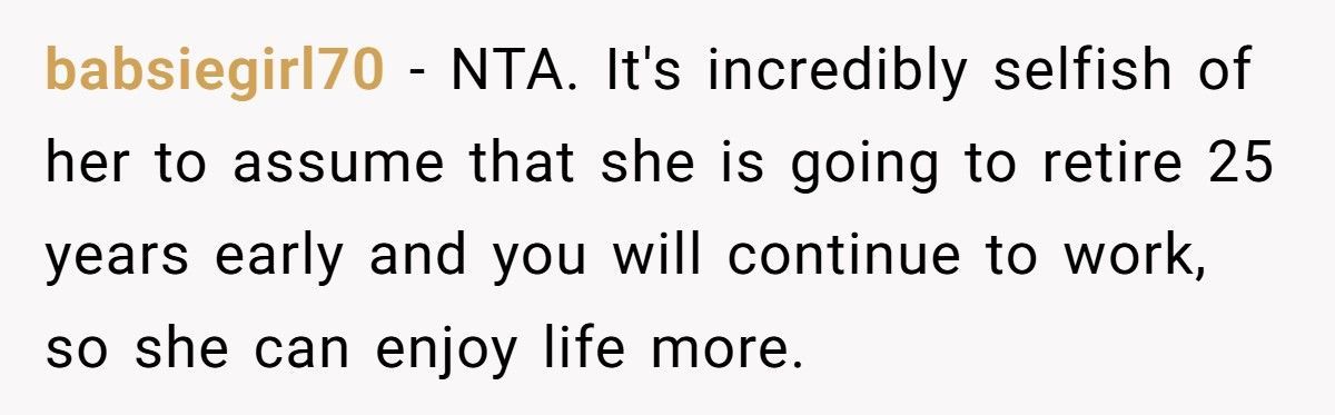 Man Tells Wife She Can’t Retire At 40, Then Learns The Heartbreaking Truth Behind Her Decision