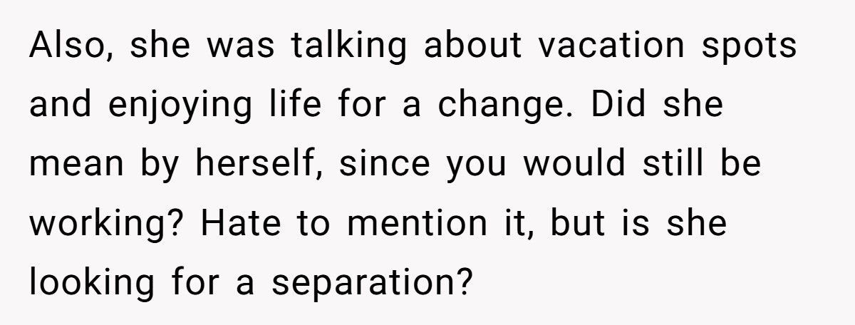 Man Tells Wife She Can’t Retire At 40, Then Learns The Heartbreaking Truth Behind Her Decision