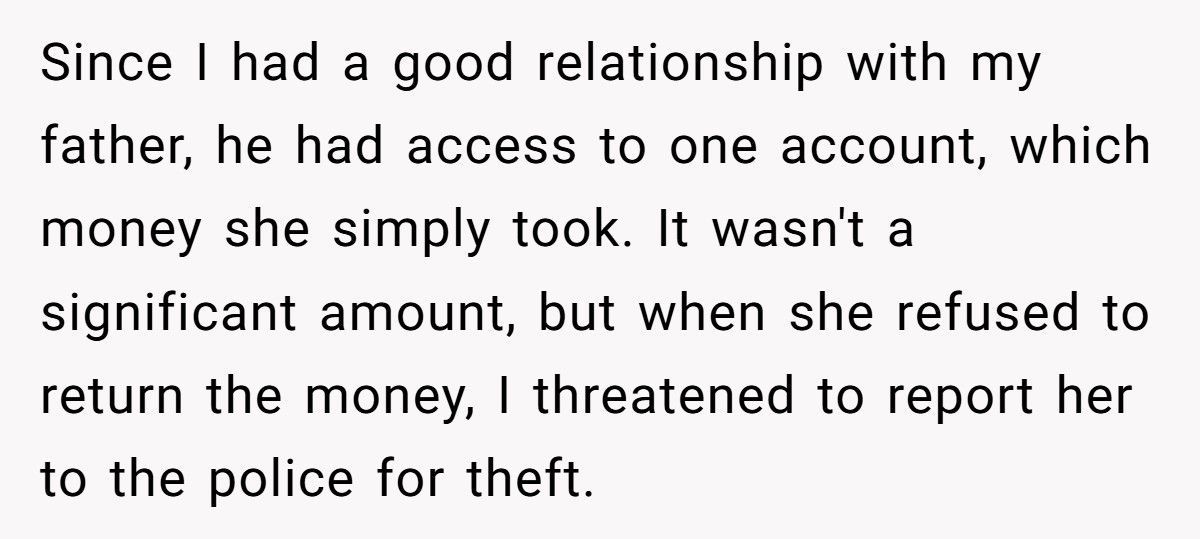 Son Threatens To Send Stepmom To Jail After She “Borrows” His Money For Her Own Wedding