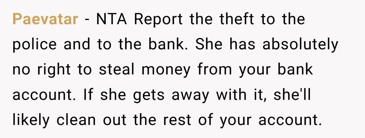 Son Threatens To Send Stepmom To Jail After She “Borrows” His Money For Her Own Wedding