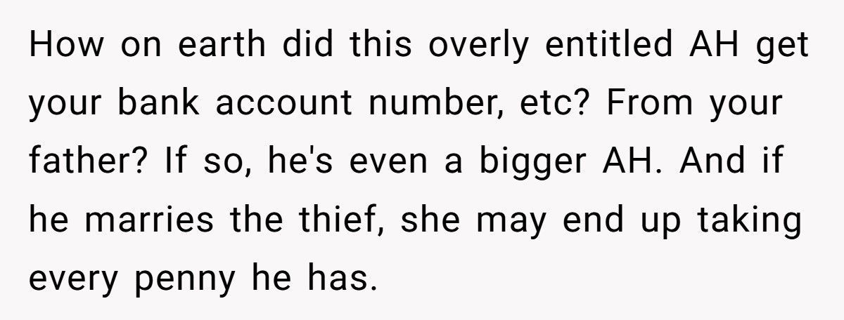 Son Threatens To Send Stepmom To Jail After She “Borrows” His Money For Her Own Wedding