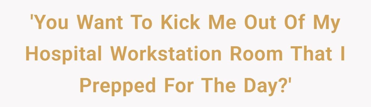 Radiology Resident Tries To Pull Rank, Learns The Hard Way Why You Don’t Mess With Quiet Coworkers