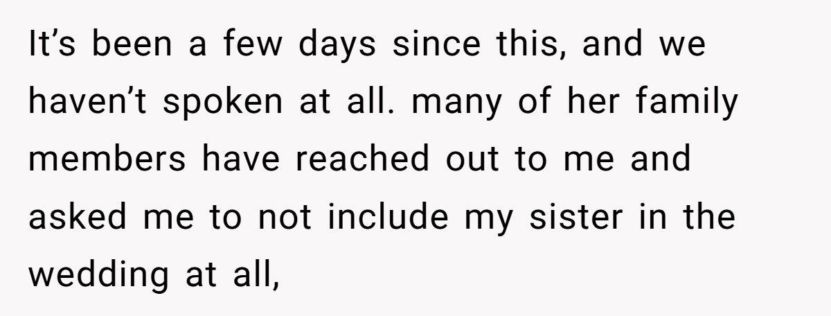 Man Asks Sister To Be His Groomswoman, Fiancée Accuses Him Of “Ruining Her Wedding”