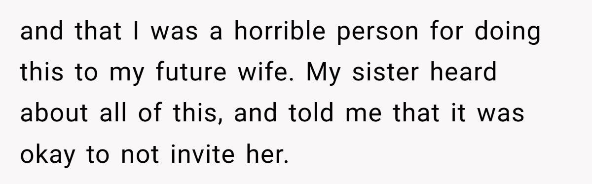 Man Asks Sister To Be His Groomswoman, Fiancée Accuses Him Of “Ruining Her Wedding”