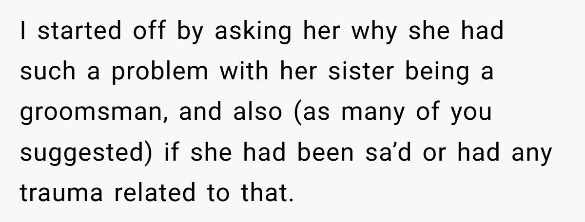 Man Asks Sister To Be His Groomswoman, Fiancée Accuses Him Of “Ruining Her Wedding”